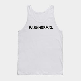 I write Paranormal Tank Top